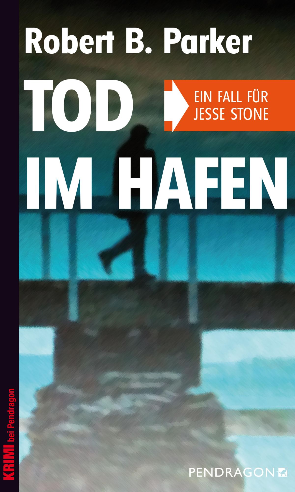 Tod im Hafen: Ein Fall für Jesse Stone, Band 5