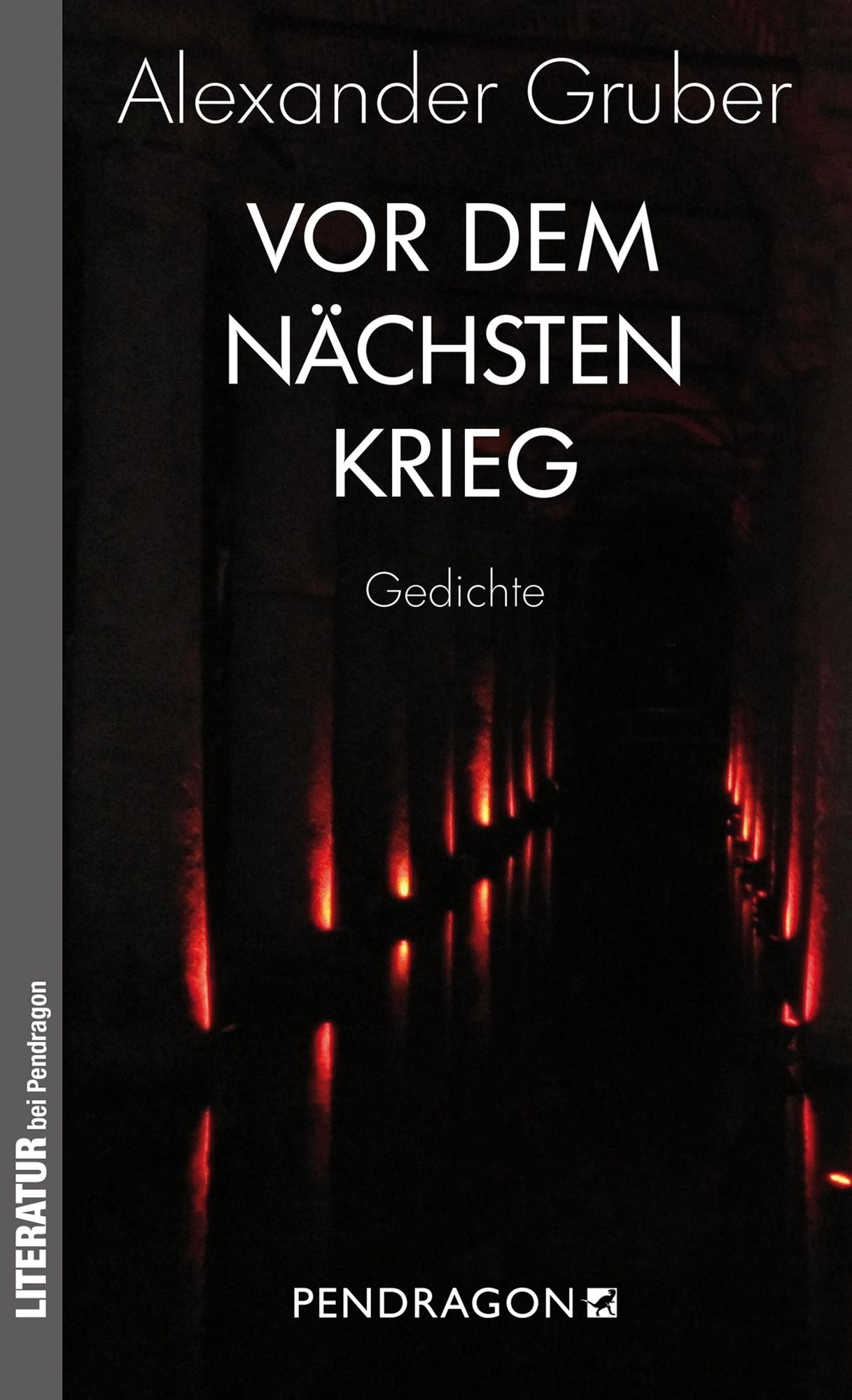 Vor dem nächsten Krieg: Gedichte