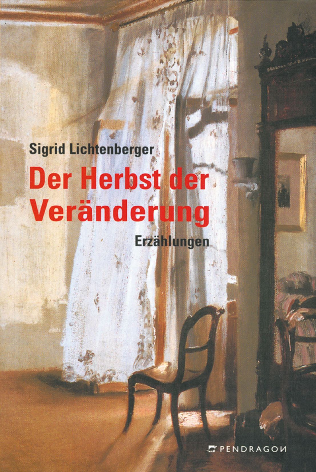 Der Herbst der Veränderung: Erzählungen