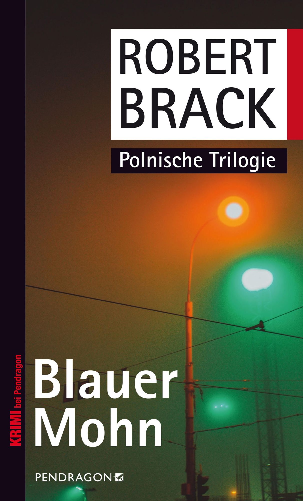 Blauer Mohn: Polnische Trilogie