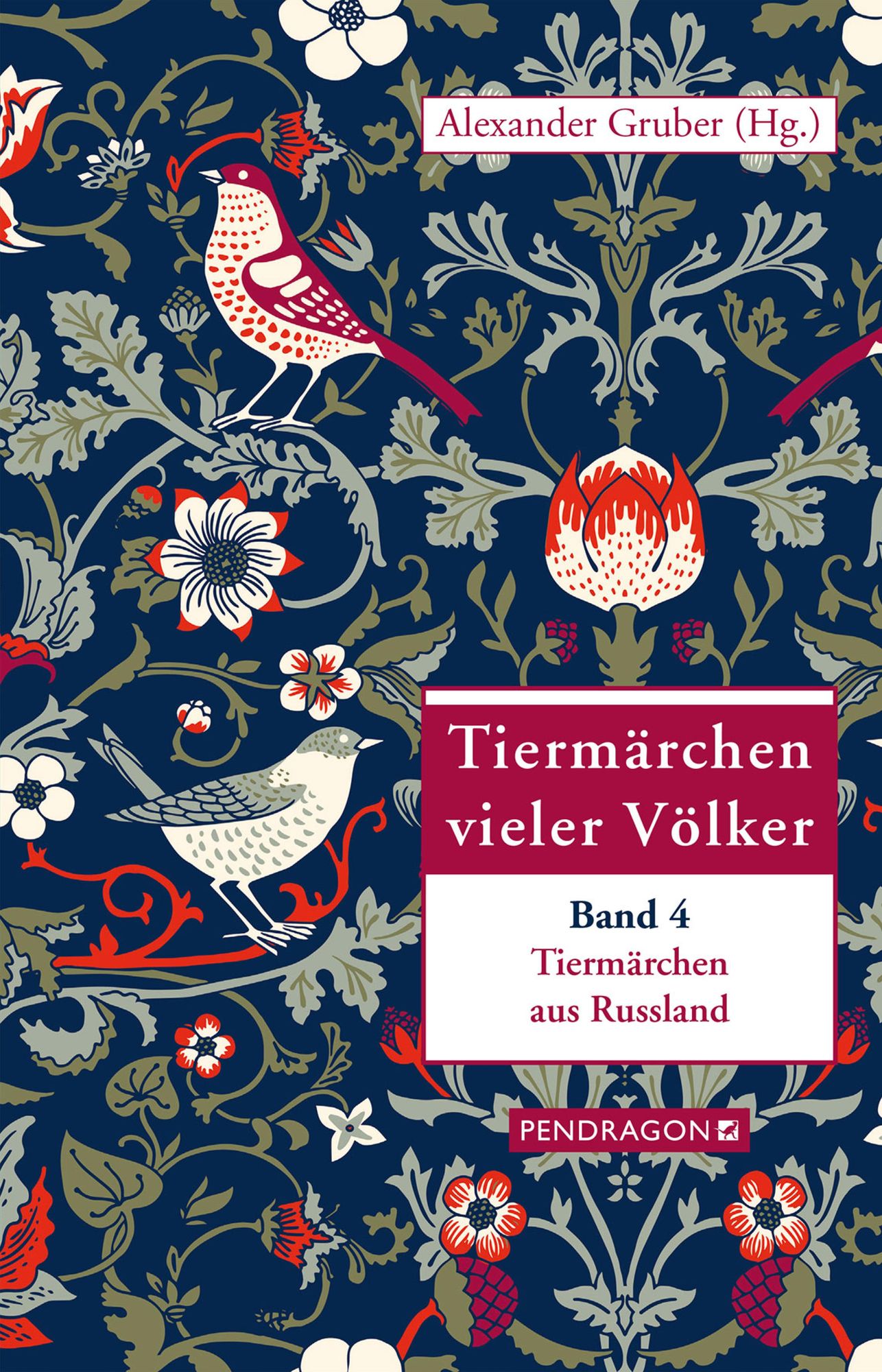 Tiermärchen vieler Völker: Tiermärchen aus Russland