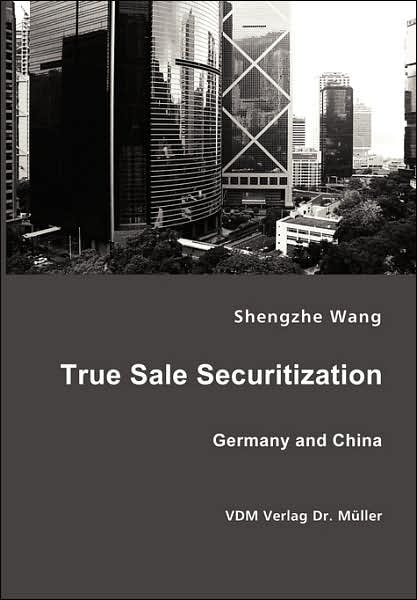 True Sale Securitization: Germany and China