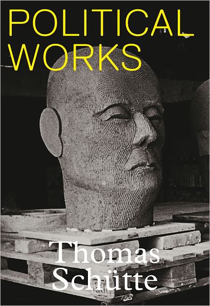 Thomas Schütte: Public Political Works