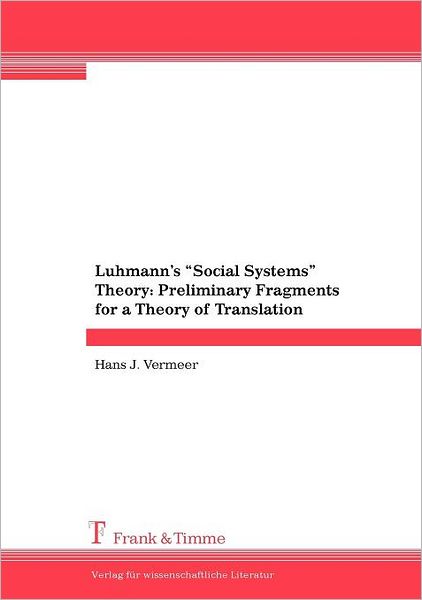 Luhmann's Social Systems Theory