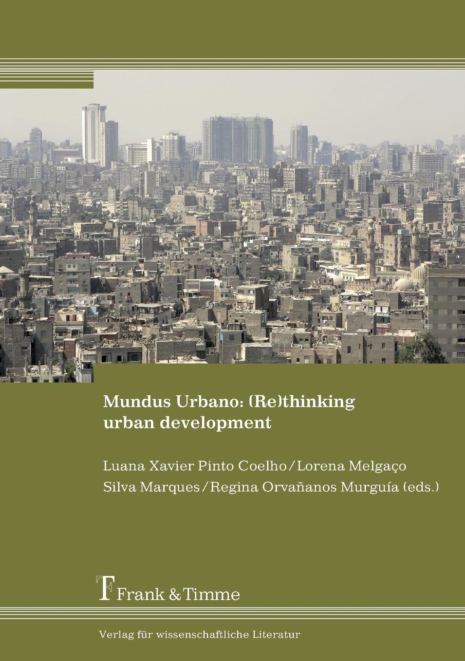 Mundus Urbano: (Re) Thinking Urban Development