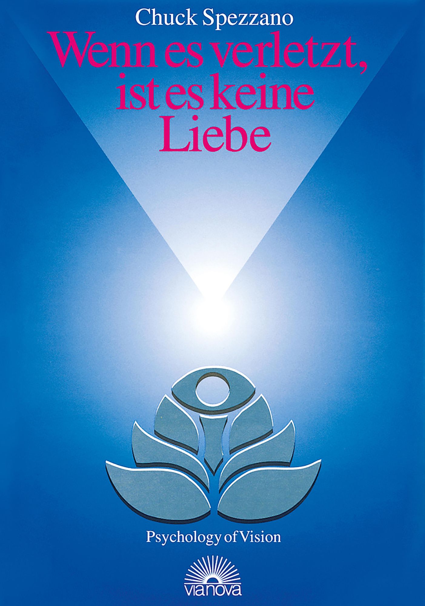 Wenn es verletzt, ist es keine Liebe: Wege zu erfüllenden Beziehungen