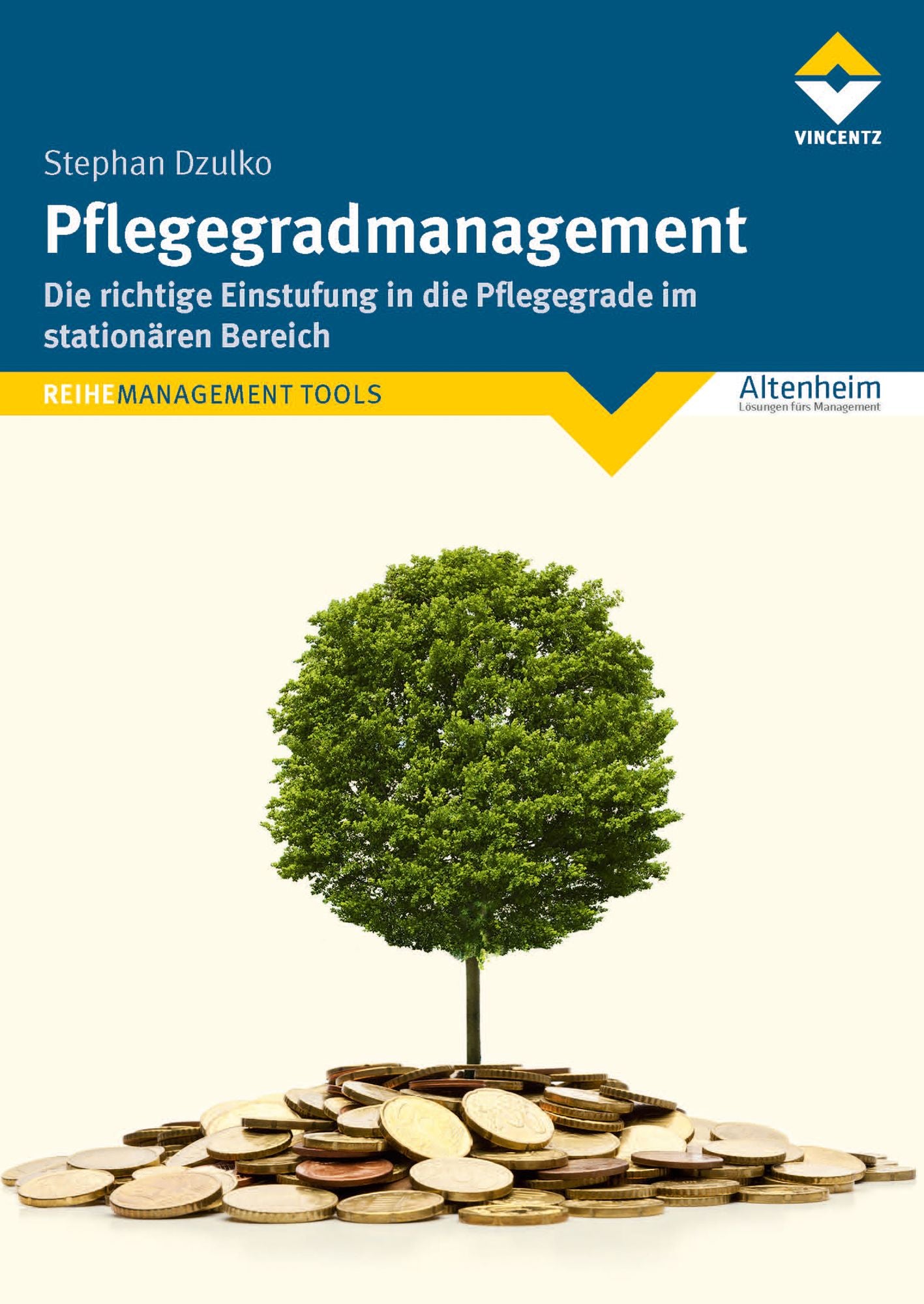 Pflegegradmanagement: Die richtige Einstufung in die Pflegegrade im stationären Bereich