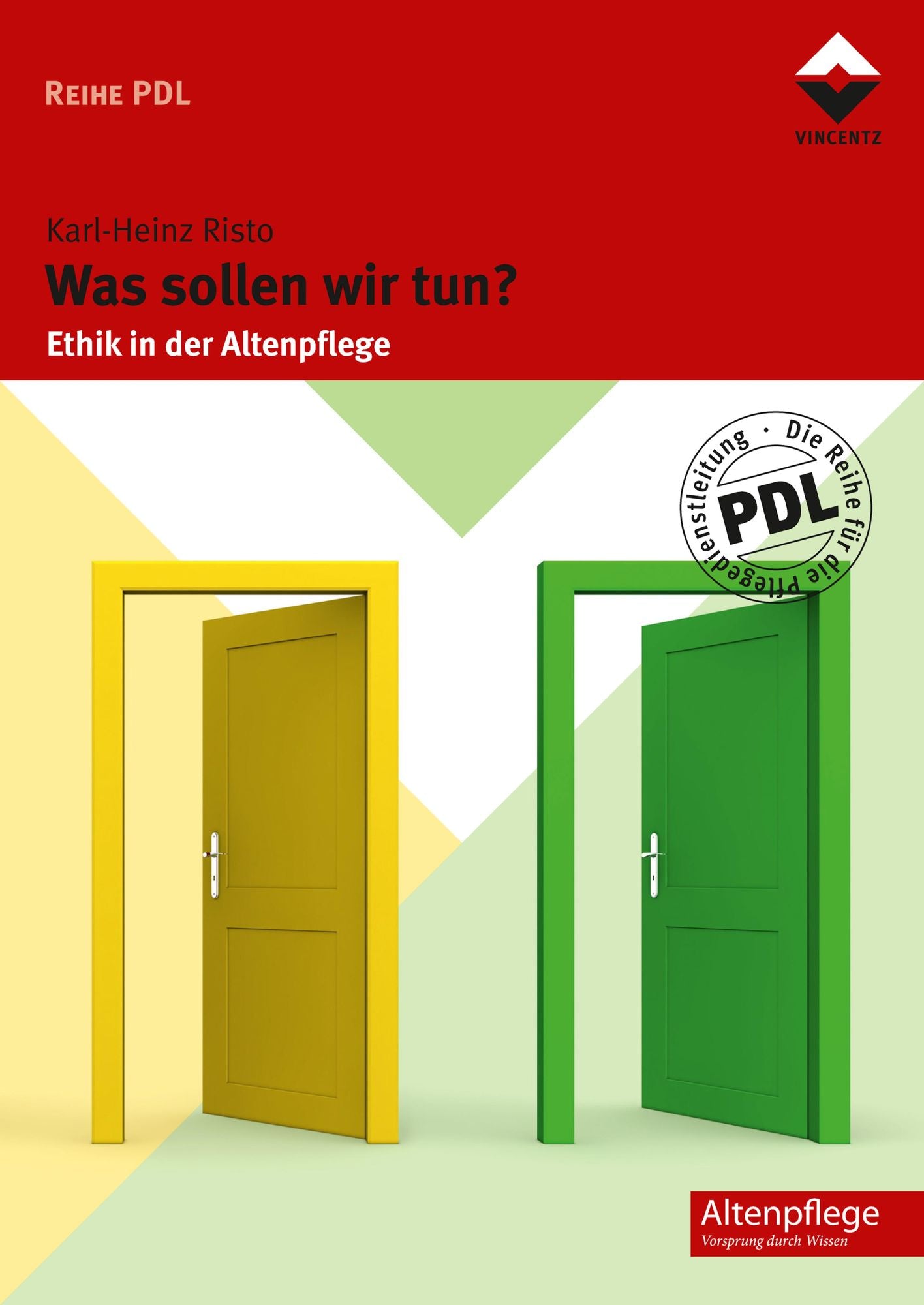 Was sollen wir tun?: Ethik in der Altenpflege