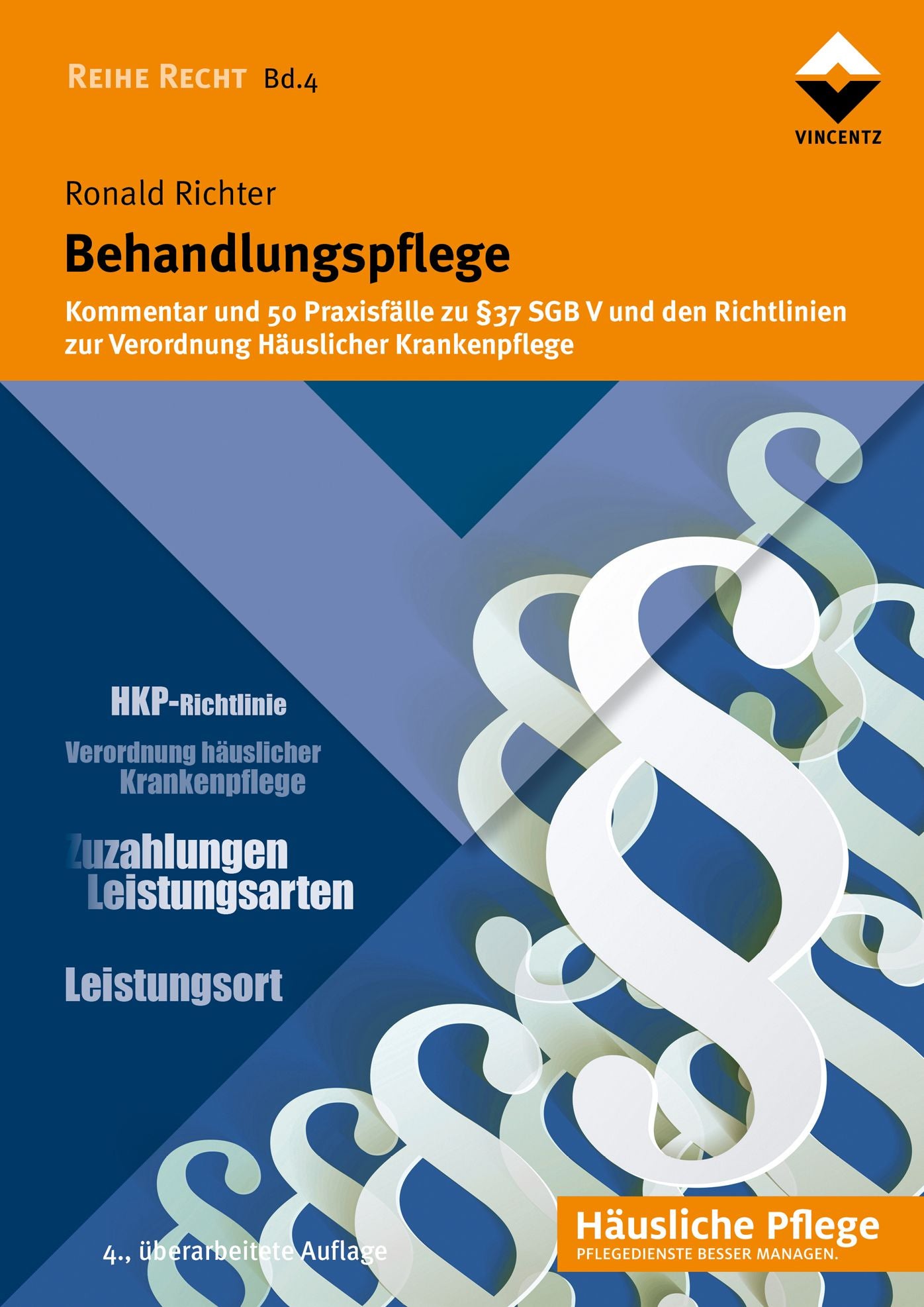 Behandlungspflege: Kommentar und 50 Praxisfälle zu