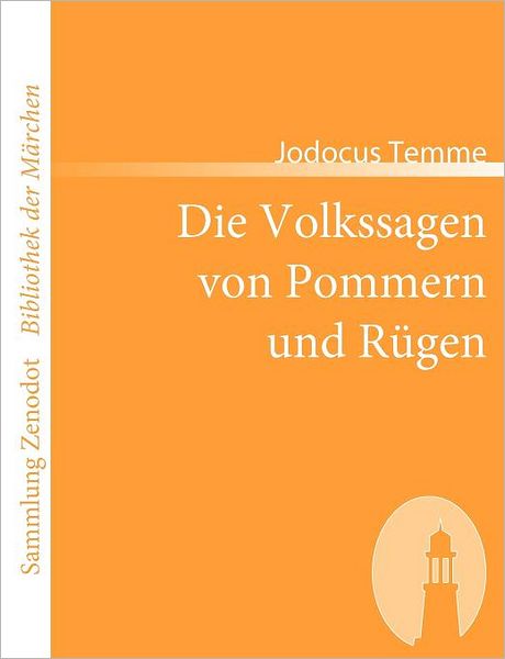 Die Volkssagen Von Pommern Und R Gen