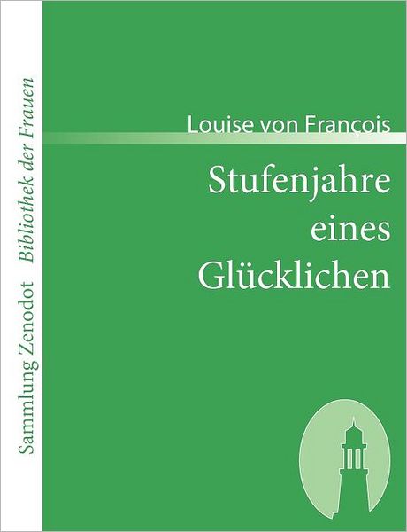 Stufenjahre Eines Gl Cklichen