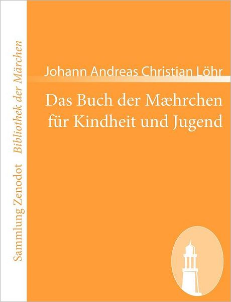 Buch Der M Hrchen Fur Kindheit Und Jugend