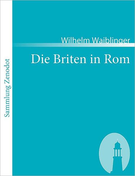 Die Briten in ROM