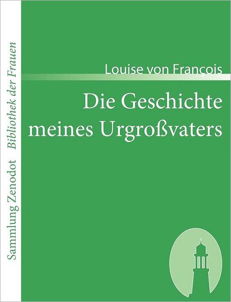 Die Geschichte Meines Urgro Vaters