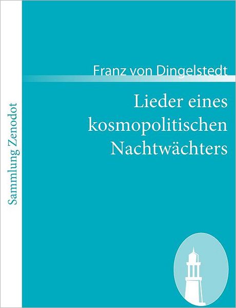 Lieder Eines Kosmopolitischen Nachtw Chters