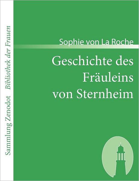 Geschichte Des Fr Uleins Von Sternheim
