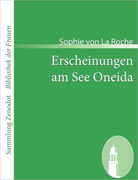 Erscheinungen Am See Oneida