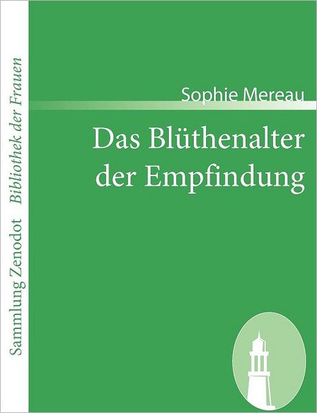 Das Bl Thenalter Der Empfindung