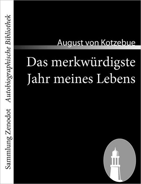 Das merkw rdigste Jahr meines Lebens