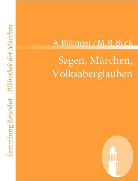 Sagen, M Rchen, Volksaberglauben