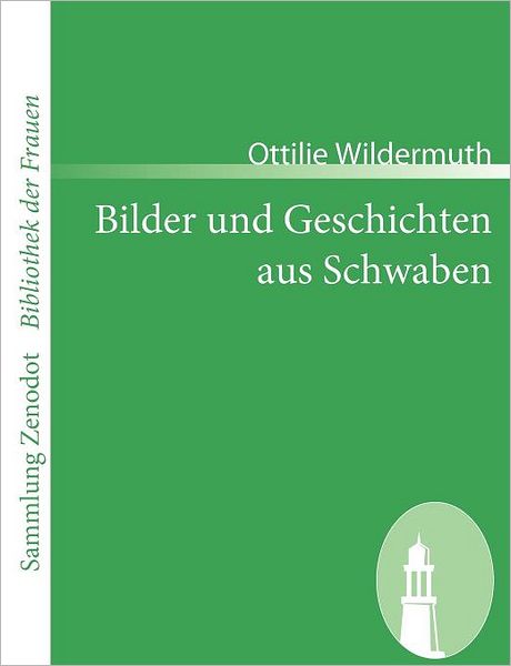 Bilder Und Geschichten Aus Schwaben