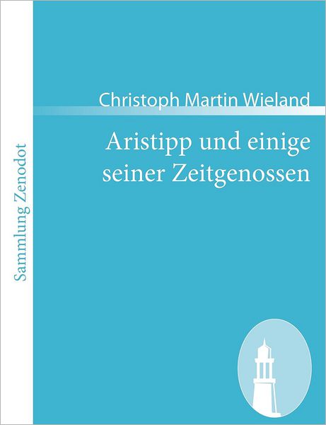 Aristipp Und Einige Seiner Zeitgenossen