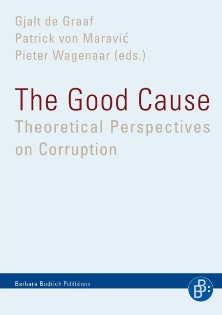 The Good Cause: Theoretical Perspectives on Corruption