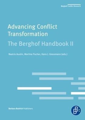 Transforming Ethnopolitical Conflict: The Berghof Handbook