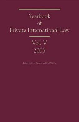 Yearbook of Private International Law: Volume V (2003)