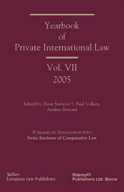 Yearbook of Private International Law: Volume VII (2005)