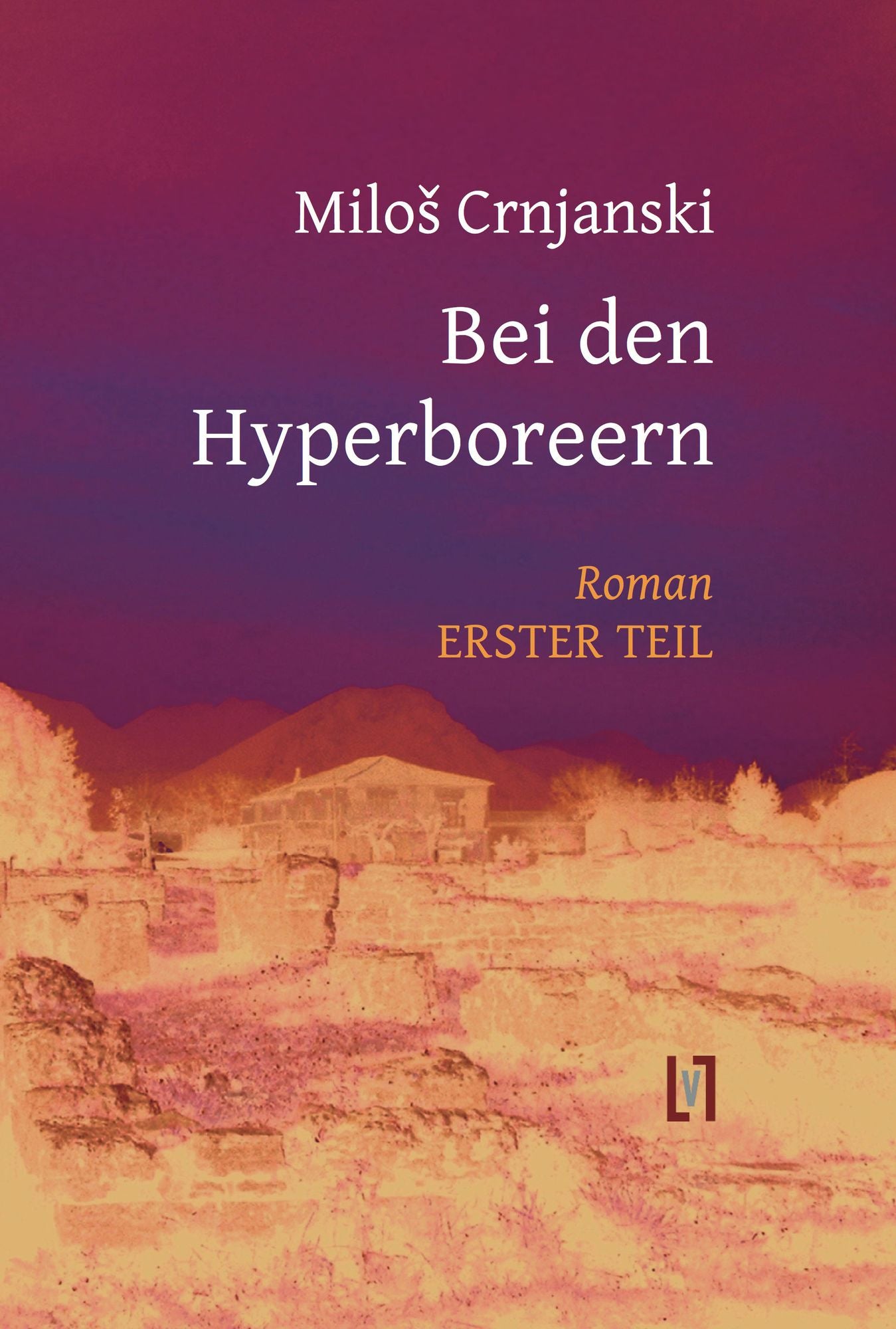 Bei den Hyperboreern, Teil 1: Roman