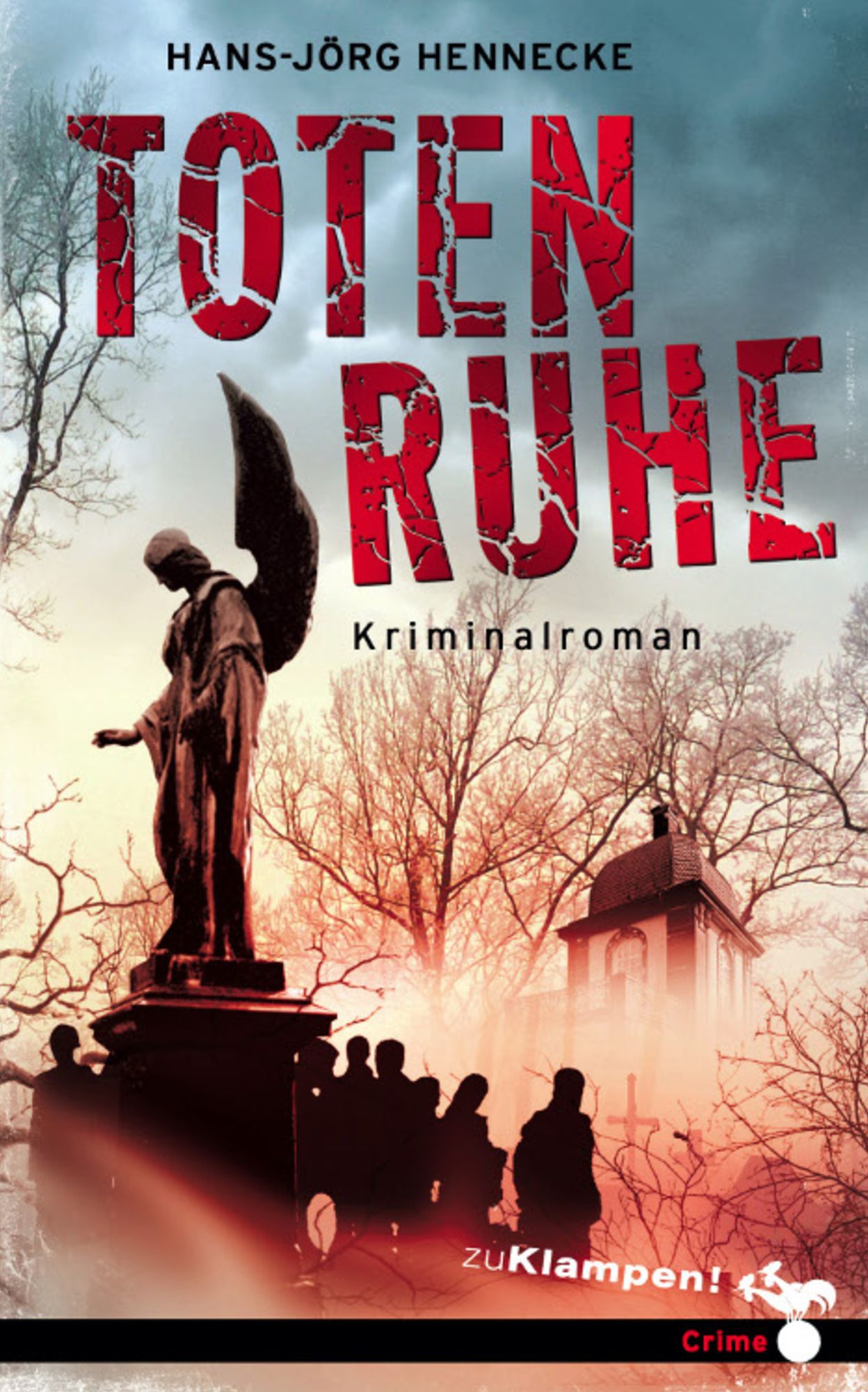 Totenruhe: Kriminalroman