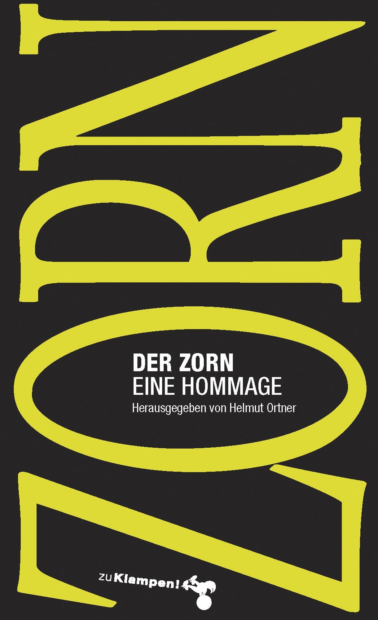 Der Zorn: Eine Hommage
