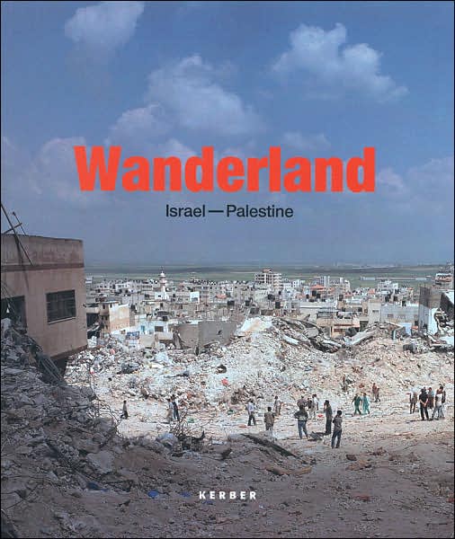 Wanderland: Israel-Palestine