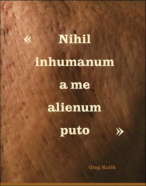 Oleg Kulik: Nothing Inhuman Is Alien To Me