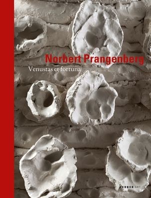 Norbert Prangenberg: Venustas et Fortuna