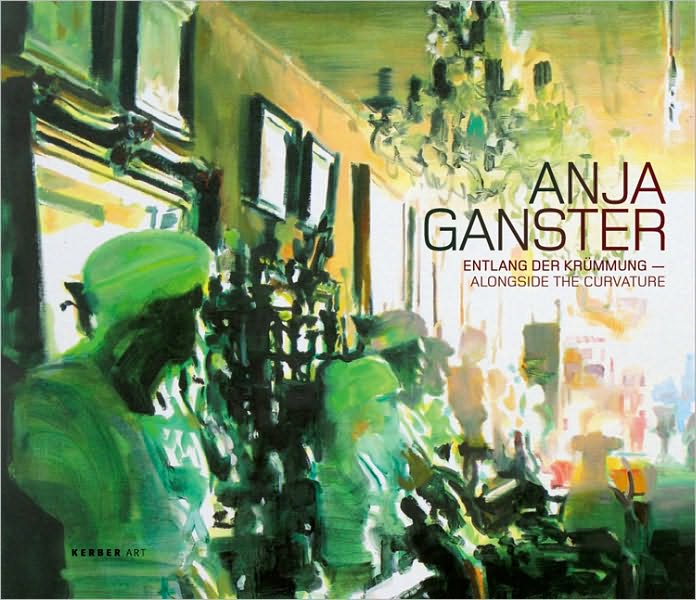 Anja Ganster: Alongside the Curvature