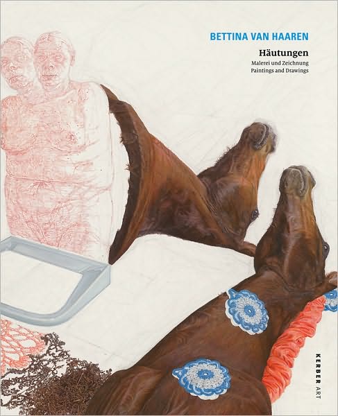 Bettina van Haaren: Paintings and Drawings