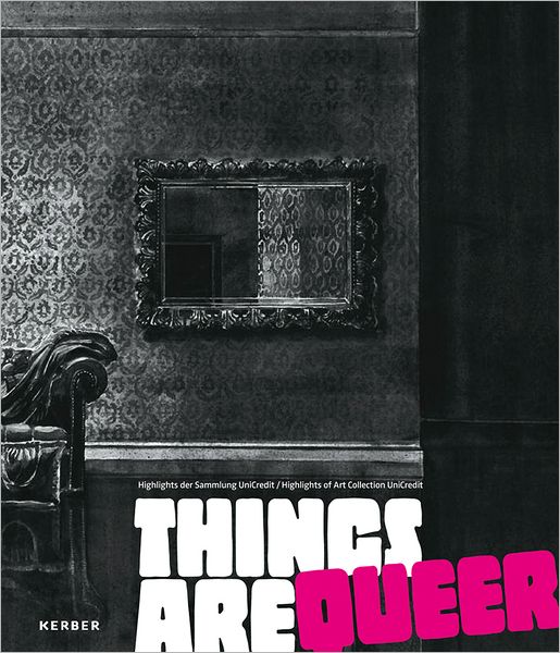 Things are Queer