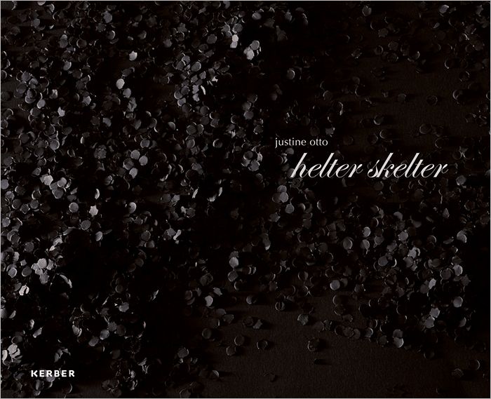 Justine Otto: Helter Skelter
