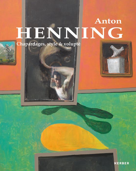 Anton Henning: Chapardages, Style & Volupté
