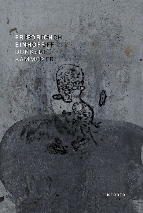 Friedrich Einhoff: Darkroom