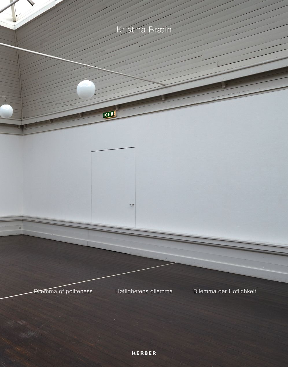 Kristina Braein: Dilemma of Politeness