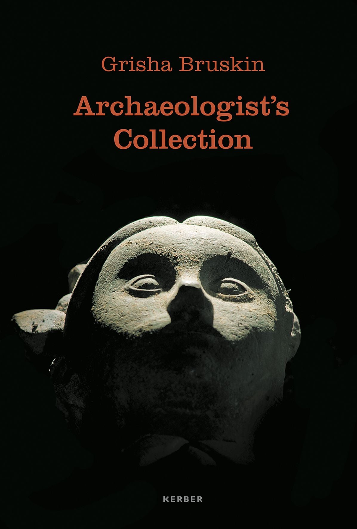 Grisha Bruskin: ArchaeologistÃ¯Â¿Â½s Collection