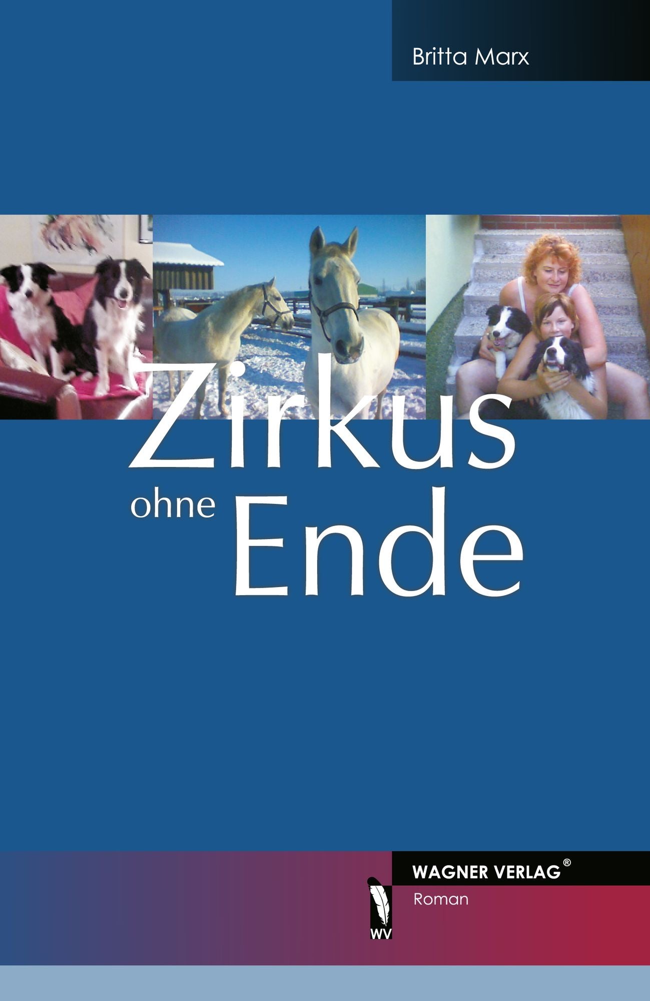 Zirkus ohne Ende