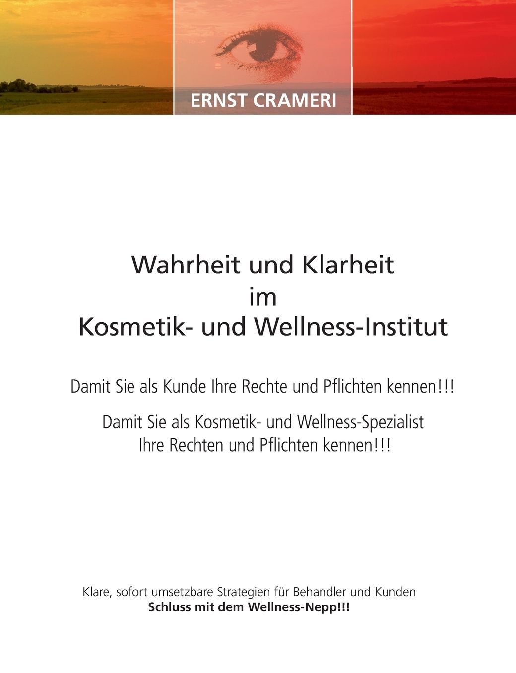 Wahrheit Und Klarheit Im Kosmetik- Und Wellness-Institut