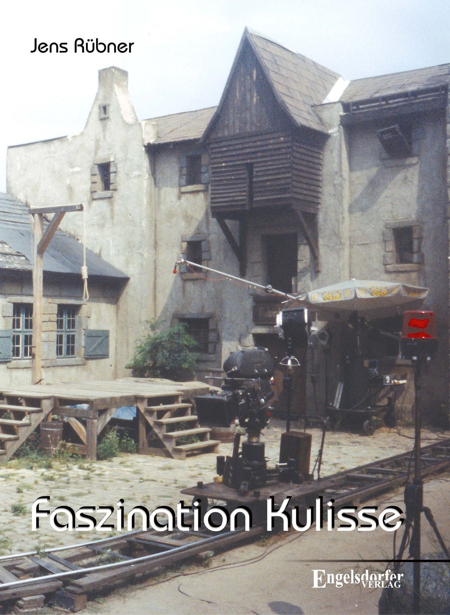 Faszination Kulisse - 60 Jahre DEFA