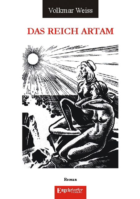 Das Reich Artam. Die alternative Geschichte