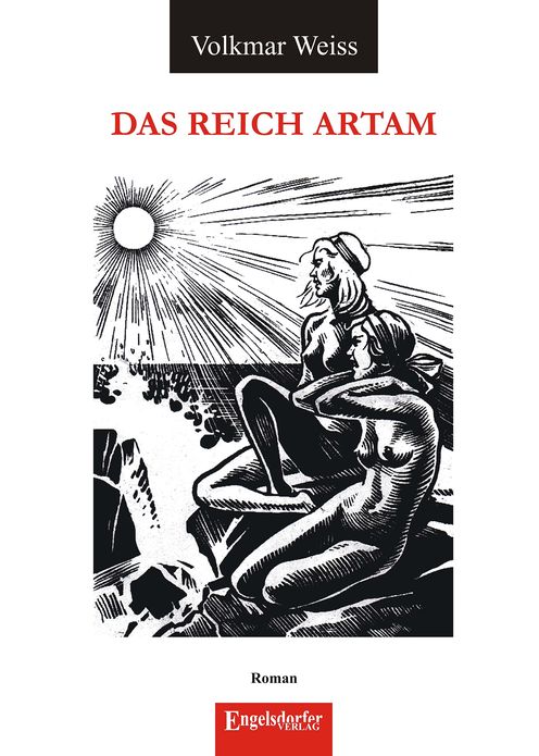 Das Reich Artam. Die alternative Geschichte