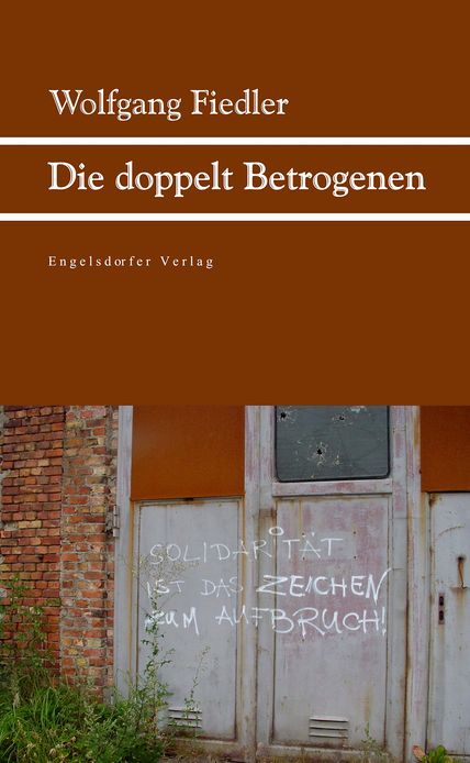 Die doppelt Betrogenen